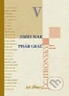 Zobrané spisy zväzok V - Jozef Mak, Pisár Gráč