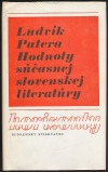 Hodnoty súčasnej slovenskej literatúry