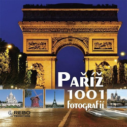 Paříž: 1001 fotografií