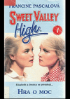 Sweet Valley High: Hra o moc