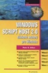 Windows Script Host 2.0 - dávkové soubory pro Windows