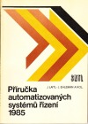Příručka automatizovaných systémů řízení 1985
