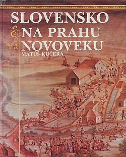 Slovensko na prahu novoveku obálka knihy