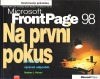 Microsoft FrontPage 98 na první pokus