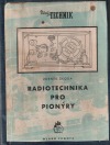 Radiotechnika pro pionýry