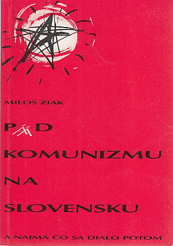 Pád komunizmu na Slovensku a najmä čo sa dialo potom