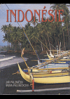 Indonésie - Země, kterou máme rádi