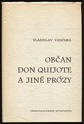 Občan don Quijote a jiné prózy