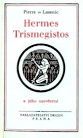 Hermes Trismegistos a jeho zasvěcení