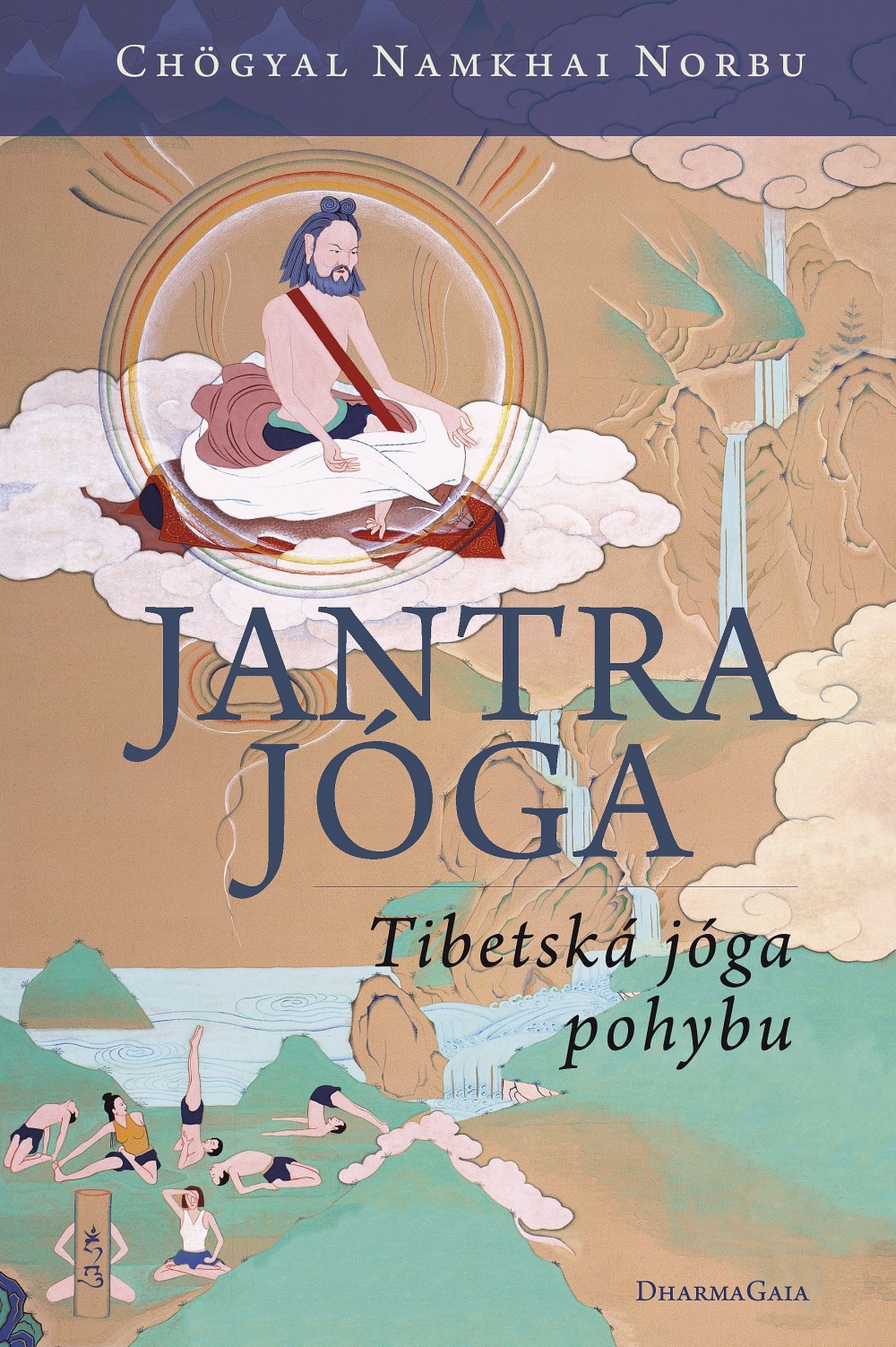 Jantrajóga Tibetská jóga pohybu