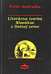 Literárna tvorba Slovákov z Dolnej zeme