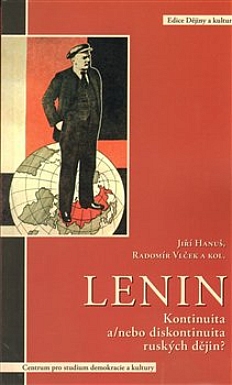Lenin: Kontinuita a/nebo diskontinuita ruských dějin?
