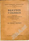 Bakunin v Čechách