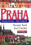 Praha: praktický průvodce