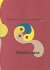 Hinduismus: Základní texty východních náboženství I.