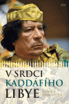 V srdci Kaddáfího Libye