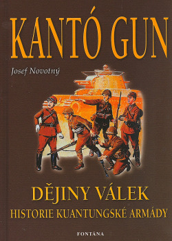 Kantó Gun: historie Kuantungské armády