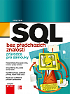 SQL bez předchozích znalostí
