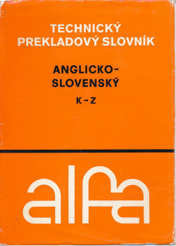 Anglicko-slovenský technický slovník 2. K - Z