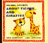 About tigers and giraffes: animal rhymes