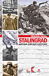 Stalingrad - Každý dům, každé okno, každý kámen
