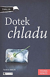 Book review (http://universe-of-michelle.blog.cz/1512/dotek-chladu-tamina-berger)