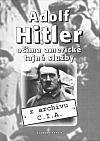 Adolf Hitler očima americké tajné služby