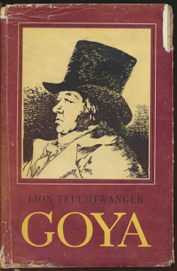 Goya čiže Krutá cesta poznania (I. + II.)