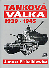 Tanková válka 1939 - 1945