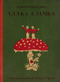 Guľka a Jamka