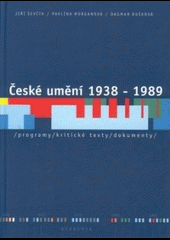 České umění 1938 - 1989