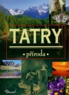 Tatry - příroda