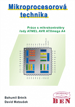 Mikroprocesorová technika - Práce s mikrokontroléry řady Atmel AVR ATXmega A4