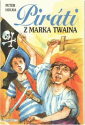 Piráti z Marka Twaina obálka knihy