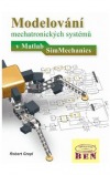 Modelování mechatronických systémů v Matlab/SimMechanics