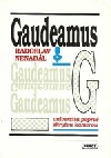 Gaudeamus-Výjevy z jednoho života