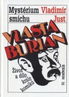 Vlasta Burian: Mystérium smíchu