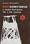 Antisemitismus v české literatuře 19. a 20. století