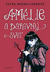 Amélie a barevný svět