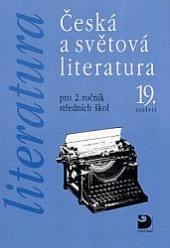Česká a světová literatura 19. stoleti
