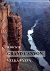 Grand Canyon - Velká výzva