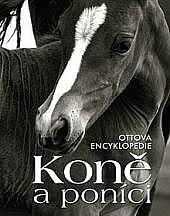 Ottova encyklopedie: Koně a poníci
