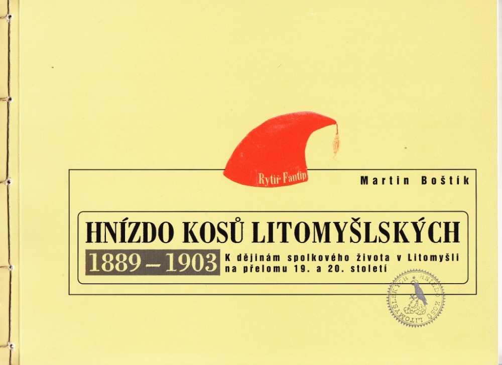 Hnízdo kosů litomyšlských 1889–1903