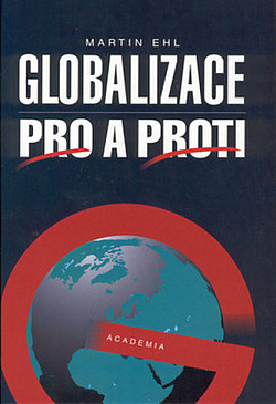 Globalizace pro a proti