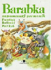 Barabka - zapomenutý permoník
