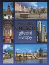 Památky UNESCO střední Evropy
