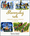 Slovenský rok v ľudových zvykoch, obradoch a sviatkoch