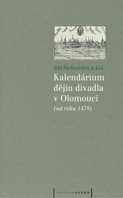 Kalendárium dějin divadla v Olomouci