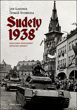 Sudety 1938: Pohledem důstojníků německé armády