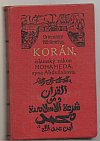Korán, islamský zákon Mohameda, syna Abdullahova